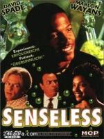 Постер к фильму Без чувств / Senseless (1998)