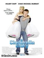 Постер к фильму История Золушки / A Cinderella Story (2004)